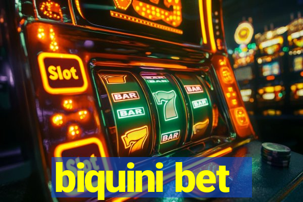 biquini bet